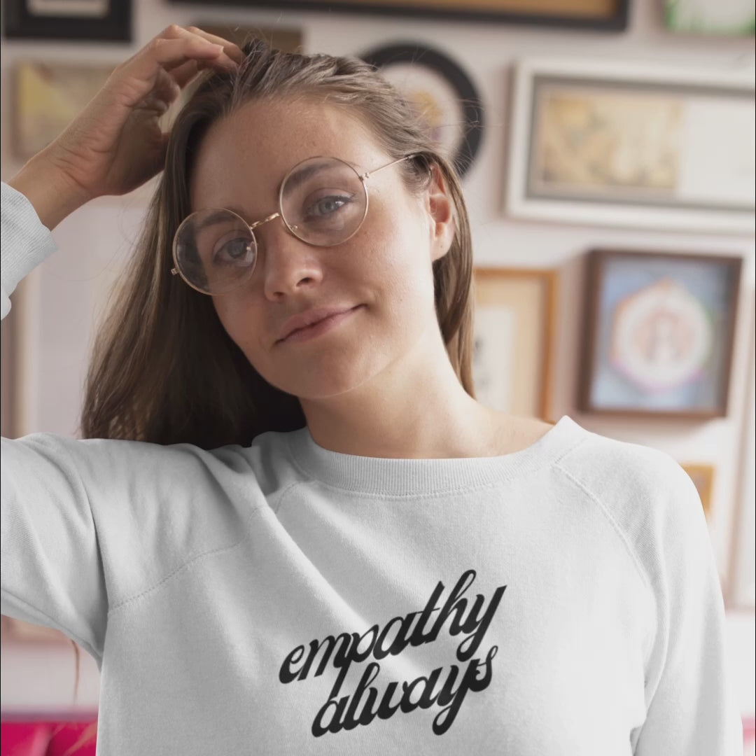 Empathy Wins Unisex Organic Sweatshirt